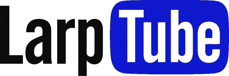 LarpTube